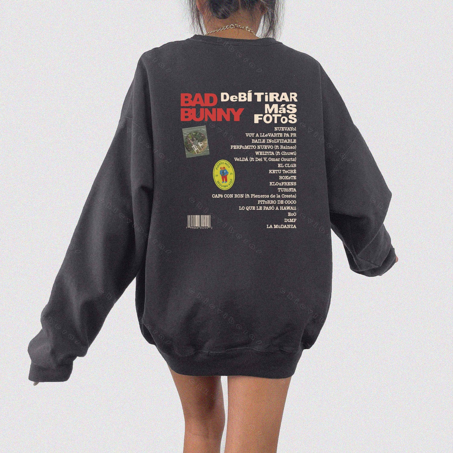 Bad Bunny Debi Tirar Mas Fotos Bad Bunny Crewneck