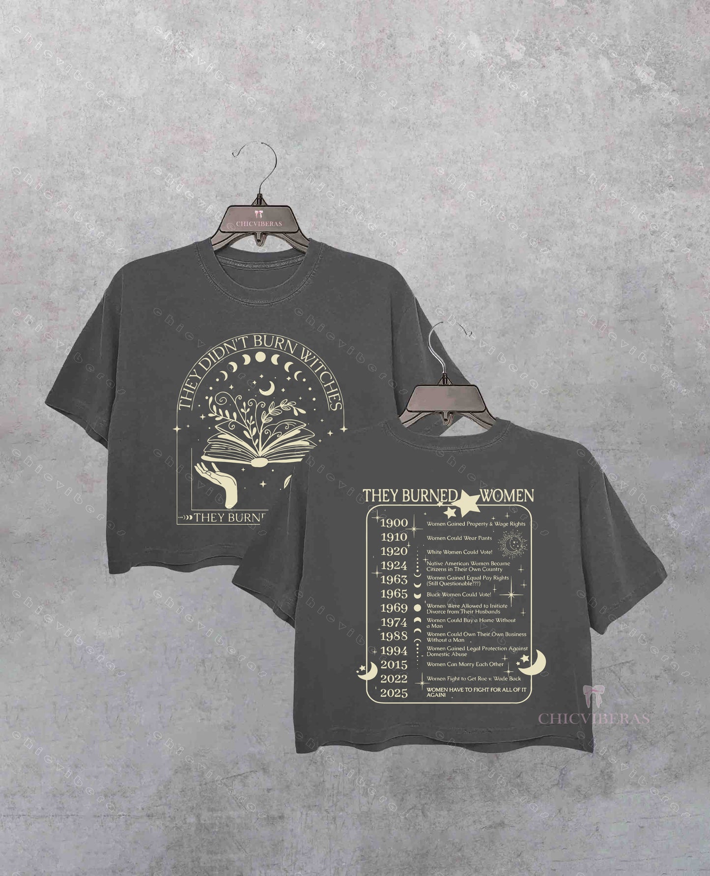 They Didn't Burn Witches They Burned Women Crop Shirt