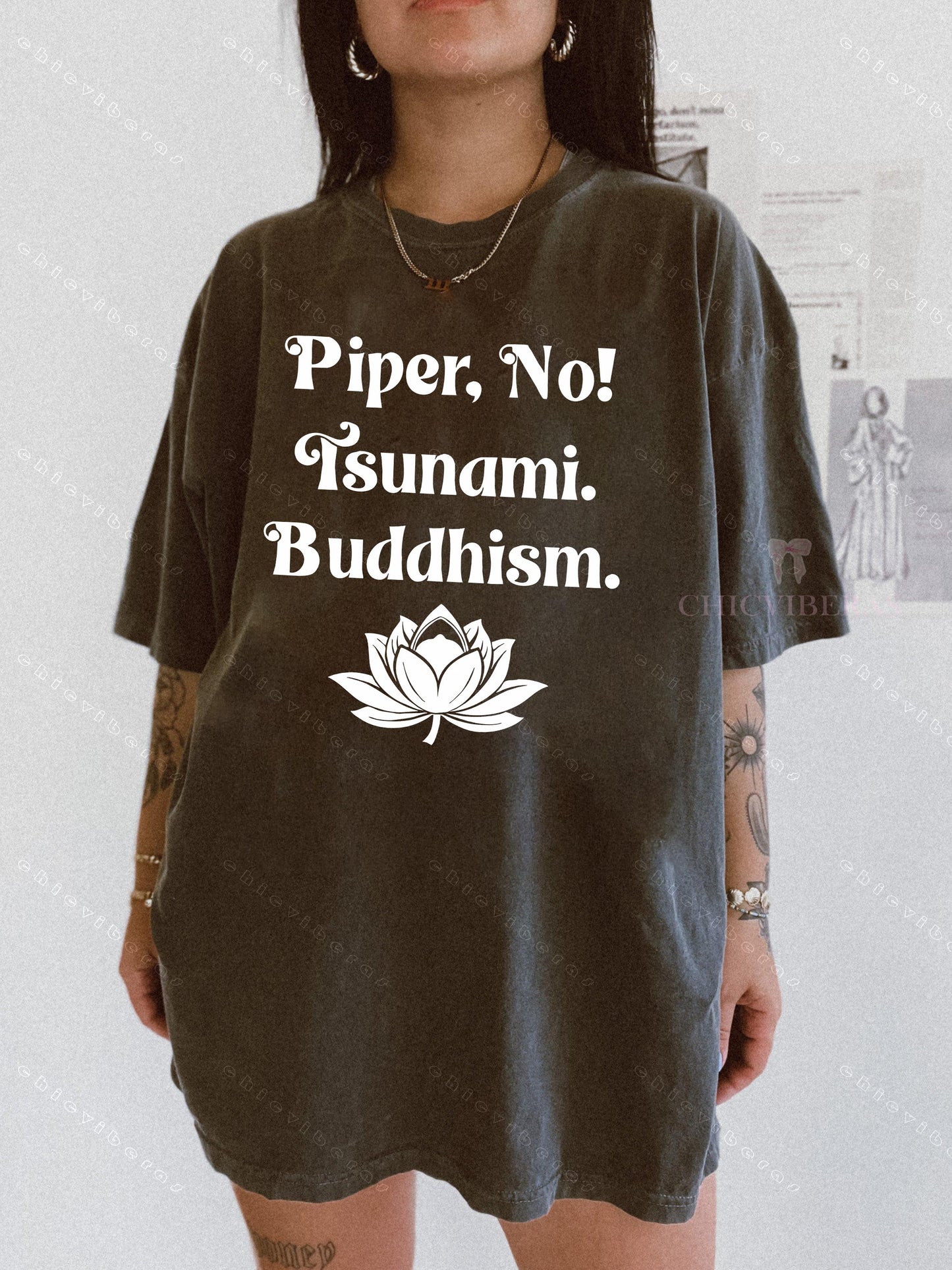 Piper, No! Buddhism! Tsunami! White Lotus Tee