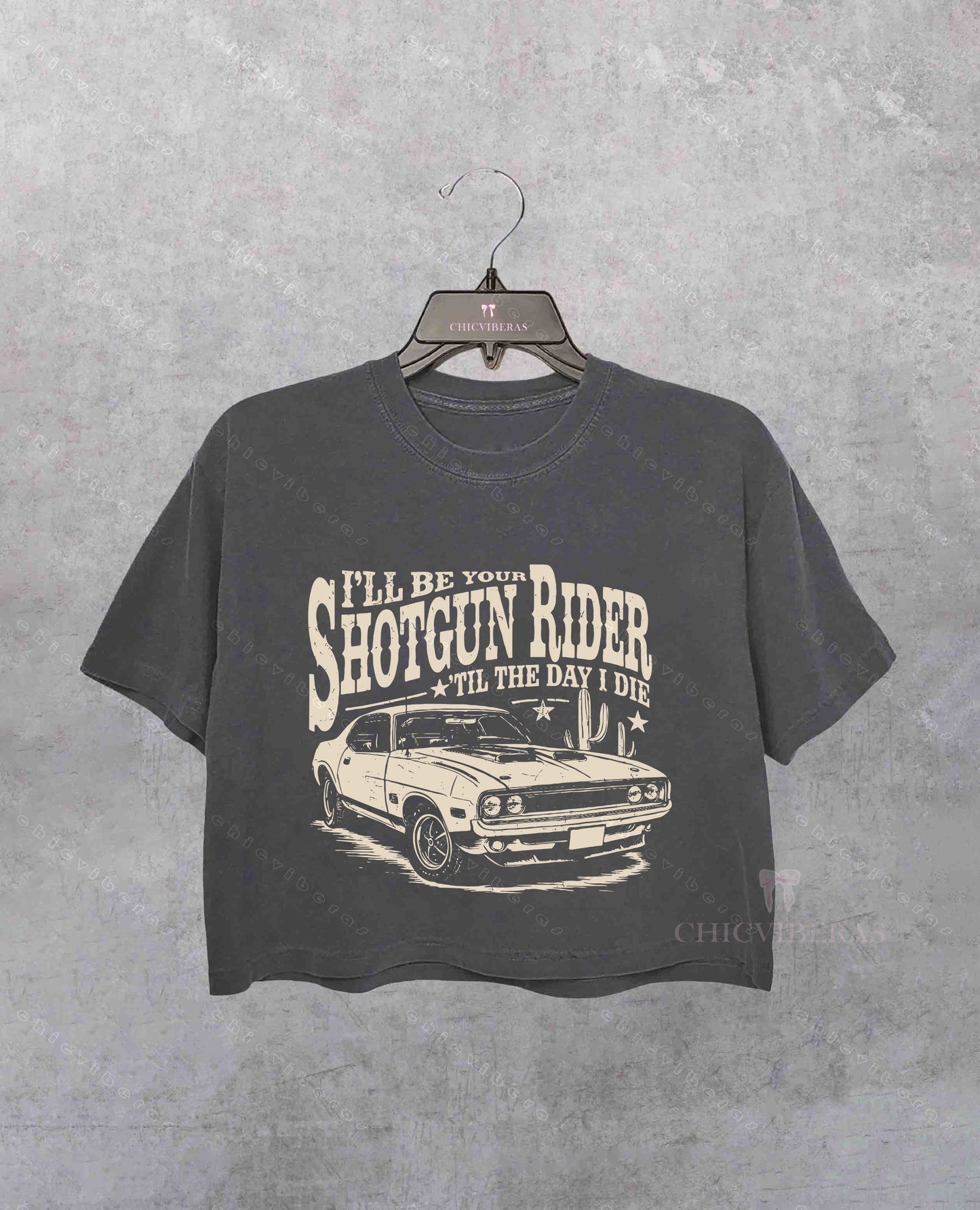 I'll Be Your Shotgun Rider Till the Day I Die Country Music Crop Shirt