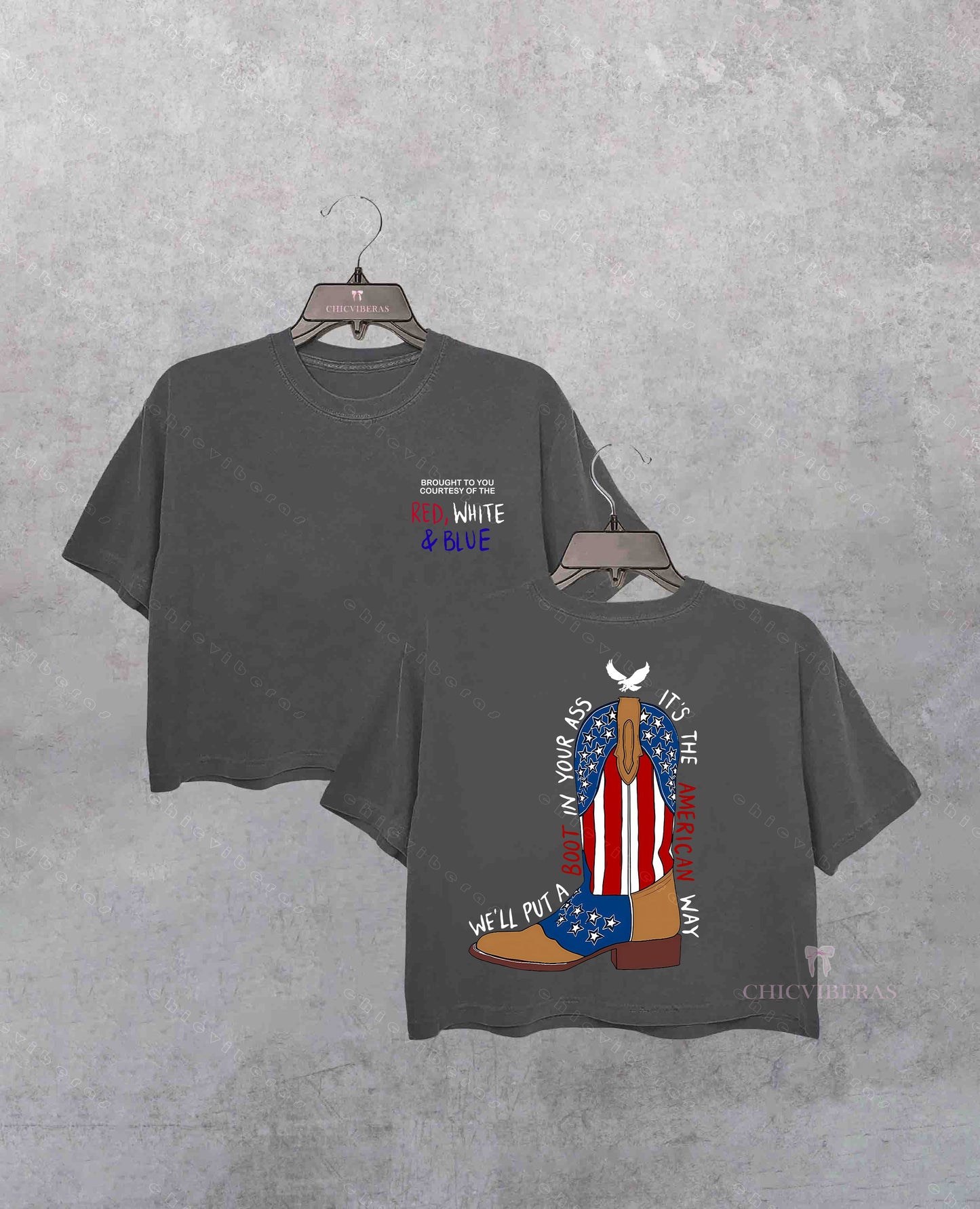 We'll Put A Boot In Your Ass , It's The American Way Crop Shirt