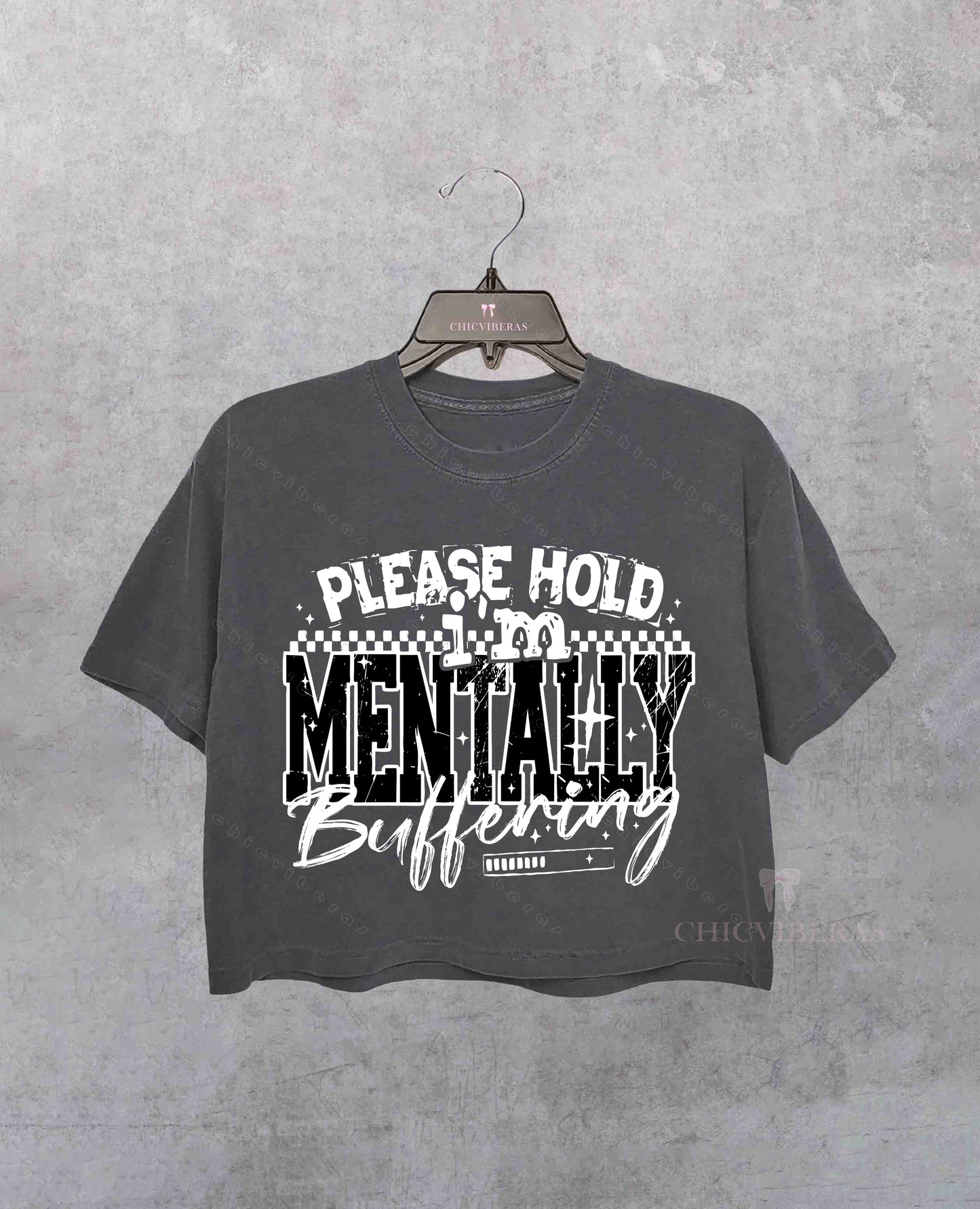 Please Hold I'm Mentally Buffering Funny Mental Health Crop Shirt
