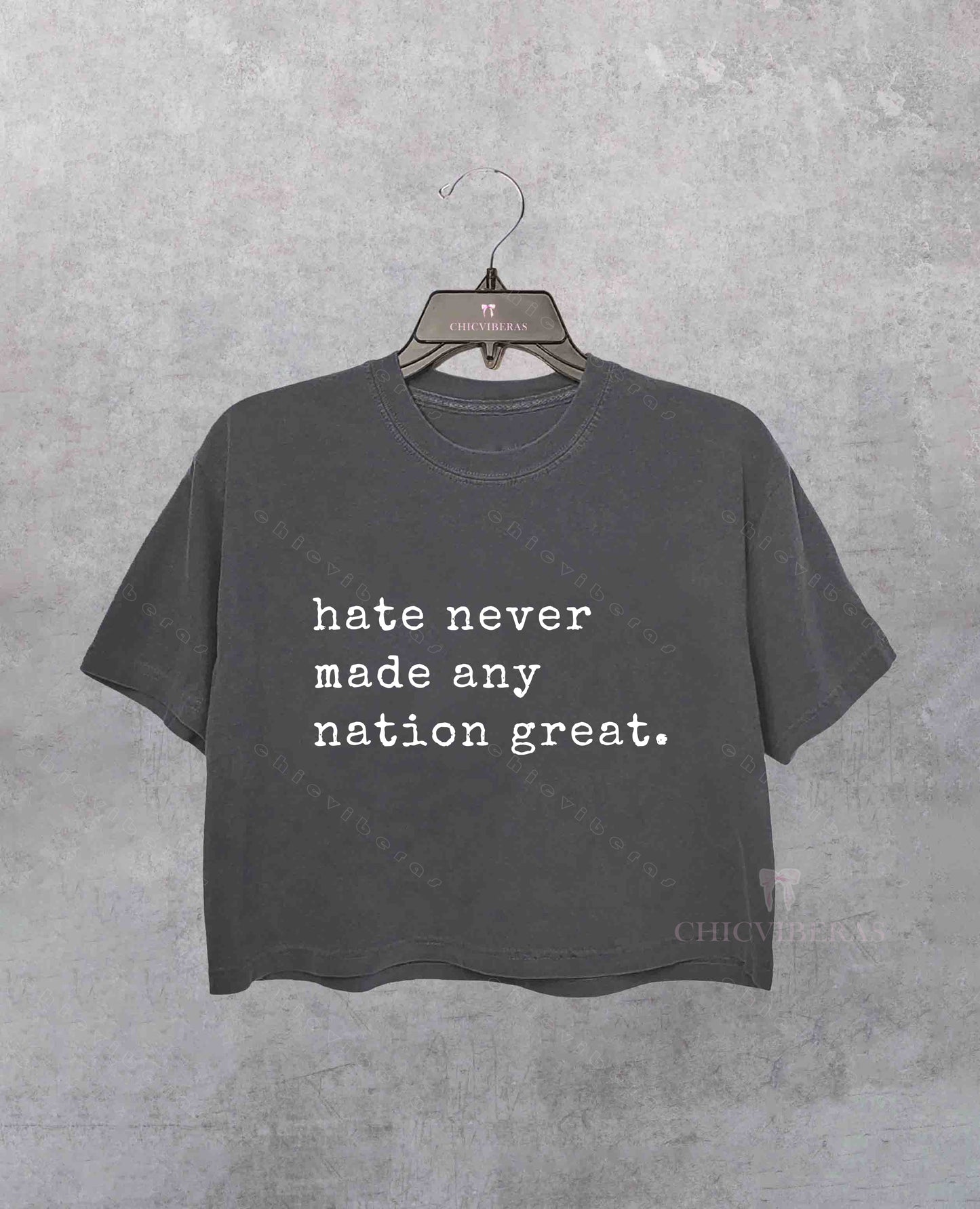 Hate Never Made Any Nation Great Racial Equality Crop Shirt