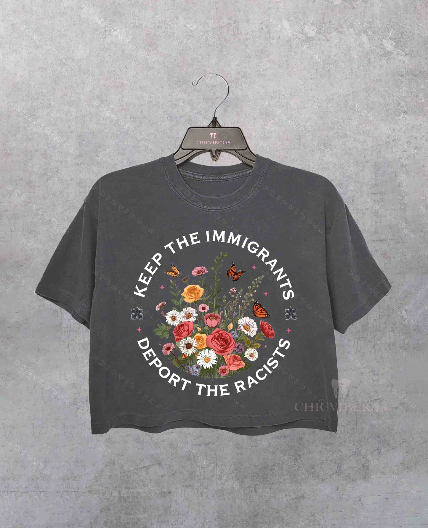 Keep The Immigrants Deport The Racist Crop Shirt