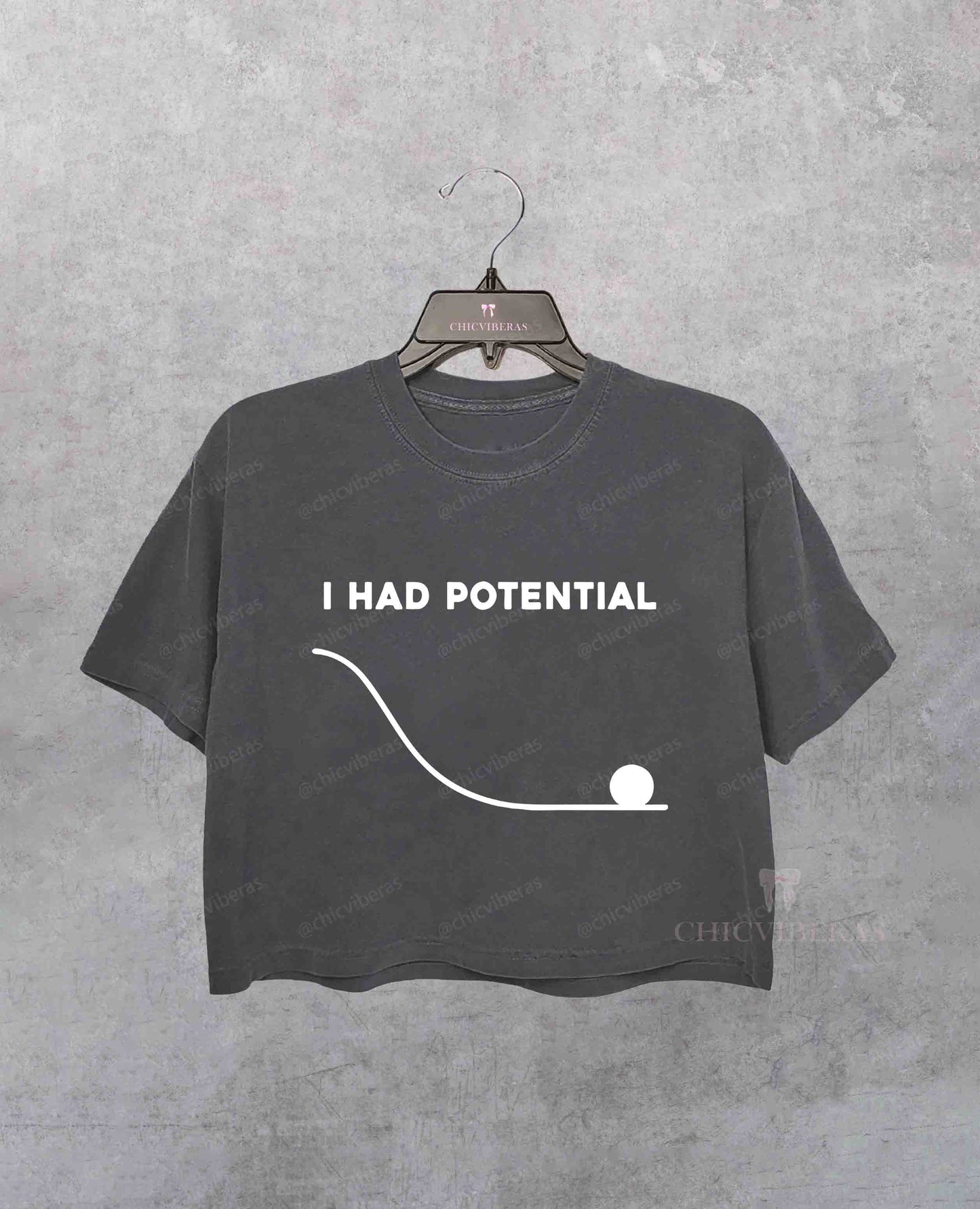 I Had Potential Crop Shirt