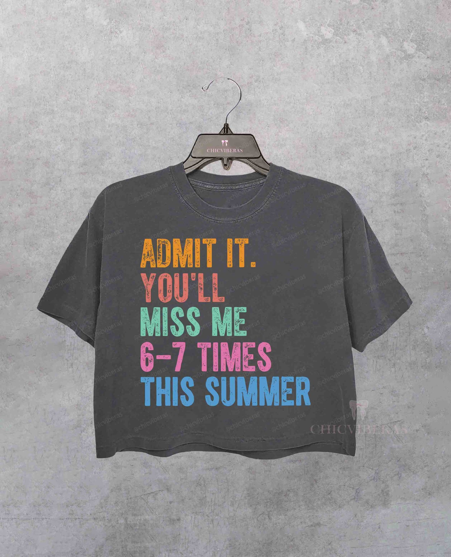 Admit It You'll Miss Me 6 7 Times Crop Shirt