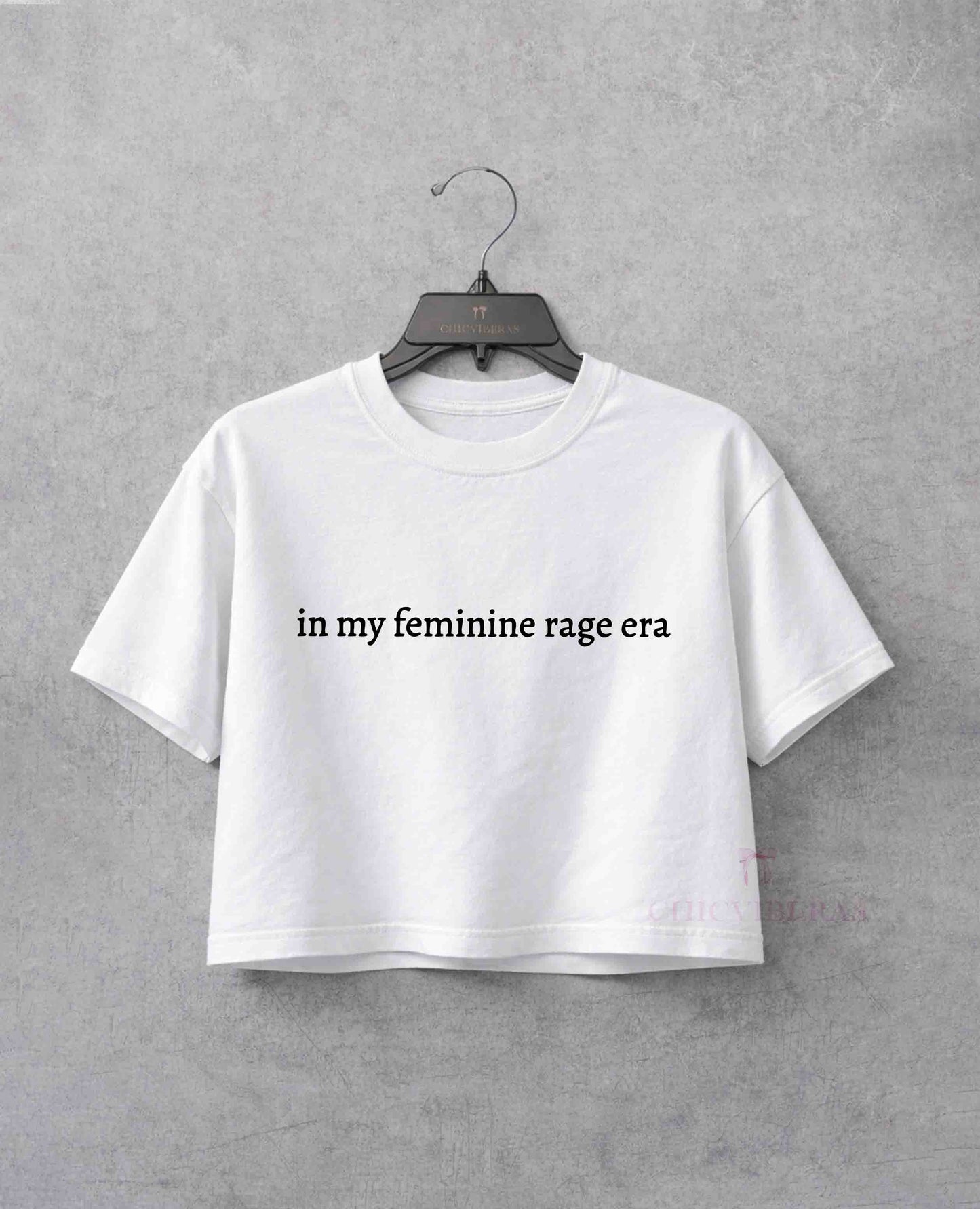 In My Feminine Rage Era Crop Shirt