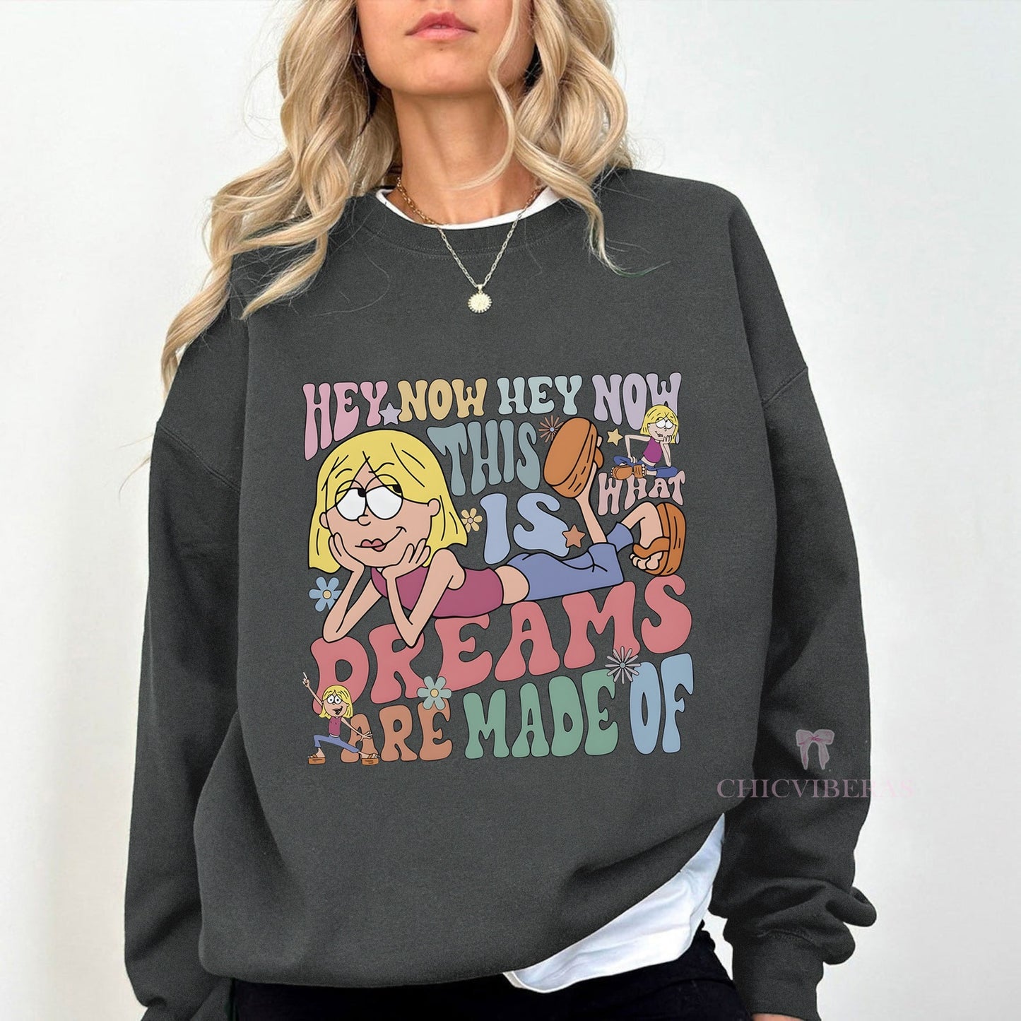 This Is What Dreams Are Made Of Lizzie McGuire Crewneck
