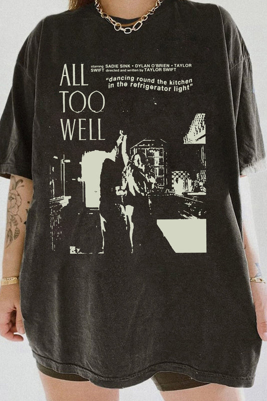 All To Well Taylor Swiftie Tee