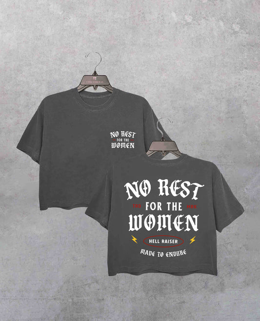 No Rest For The Women Crop Shirt