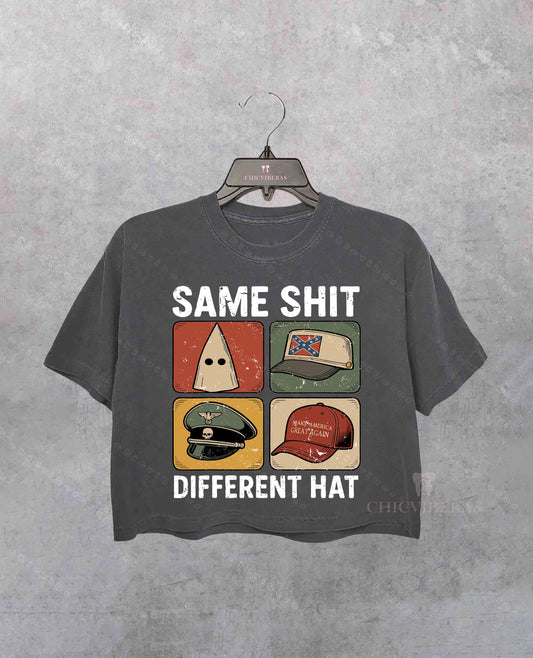 Same Shit Different Hat Dark Humor Statement Crop Shirt