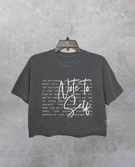 Note To Self Love yourself Crop Shirt