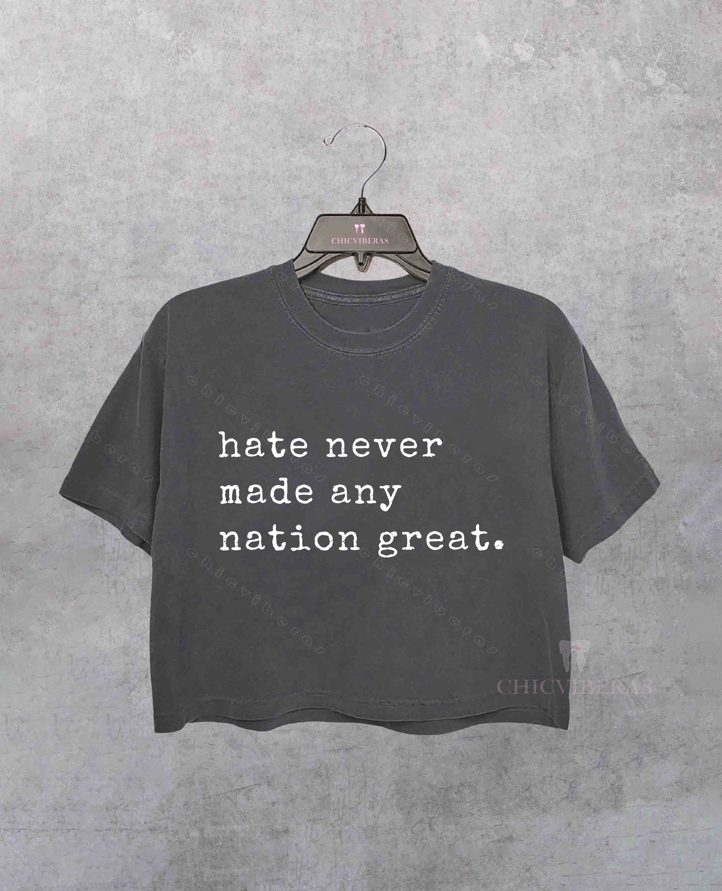 Hate Never Made Any Nation Great Racial Equality Crop Shirt