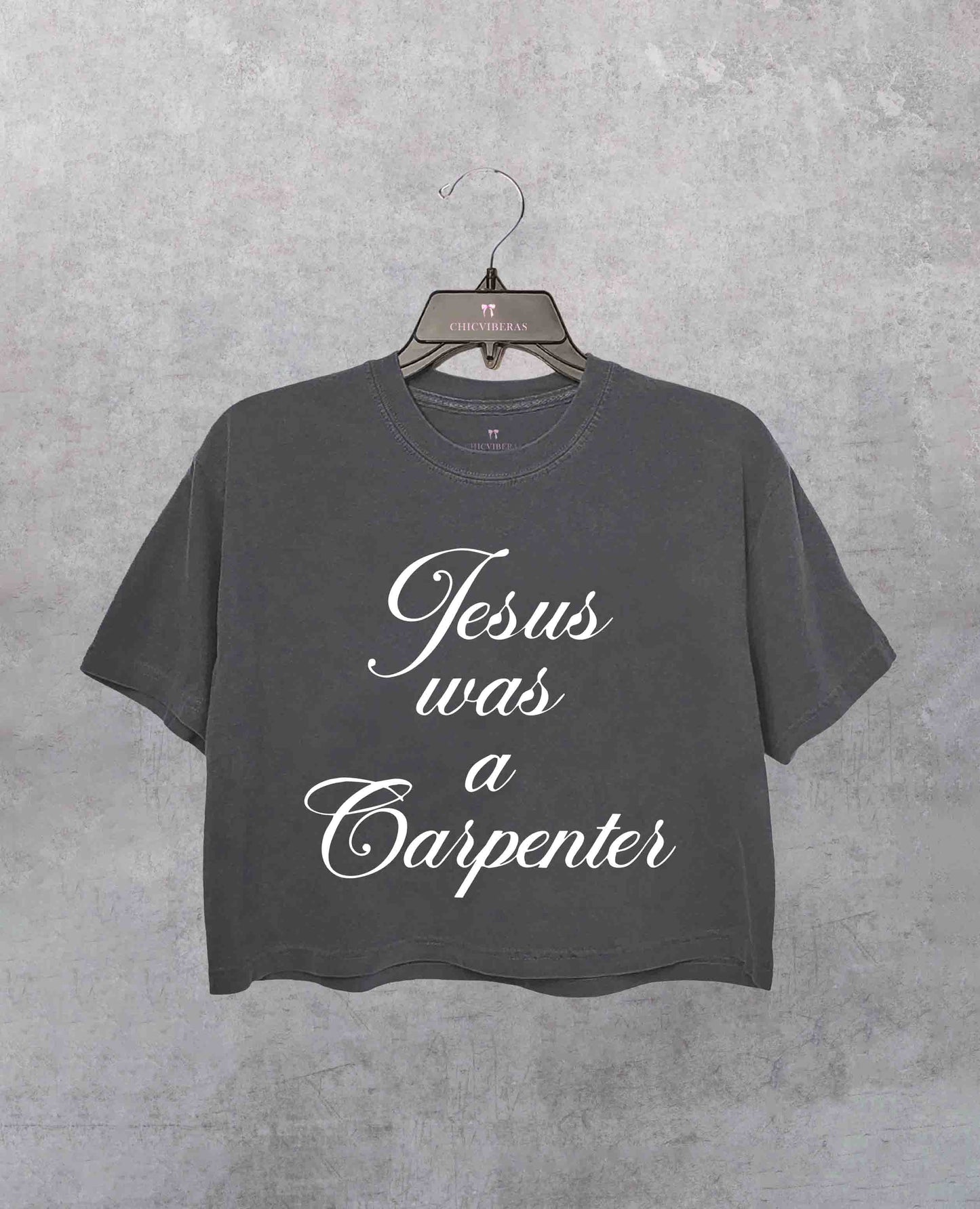 Jesus was a Carpenter Crop Shirt