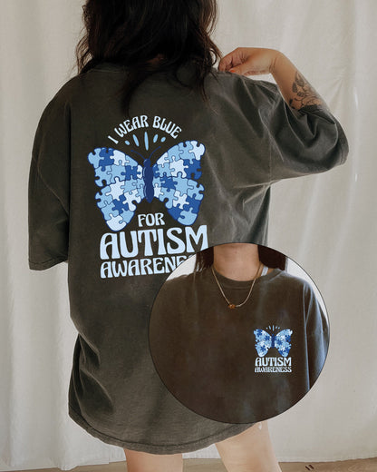 I Wear Blue For Autism Awareness Tee
