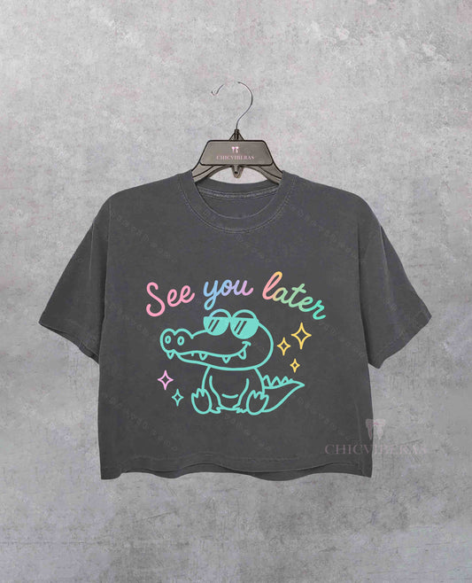 See You Later Alligator Teacher Crop Shirt