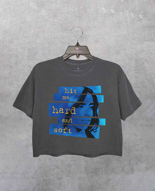 Hit Me Hard And Soft Crop Shirt