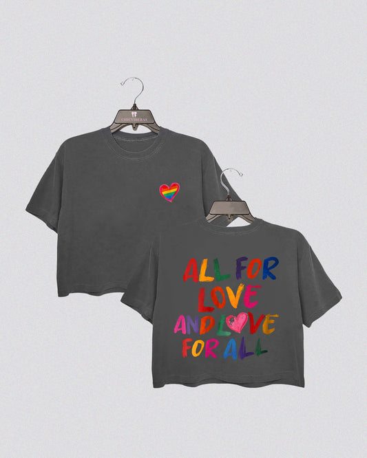 All For Love And Love For All  Crop Shirt