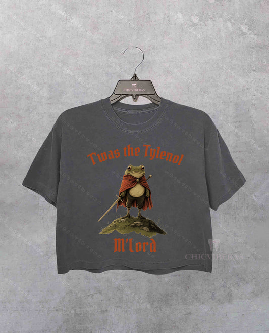 Twas the Tylenol M'lord FDT Crop Shirt