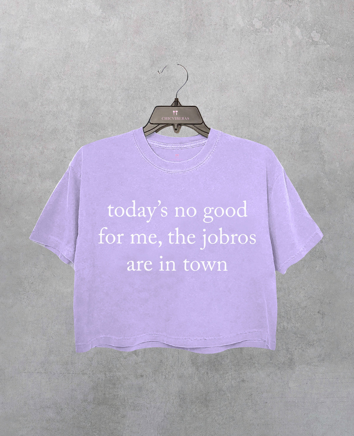 Todays No Good For Me The Jobros Are In Town Crop Shirt