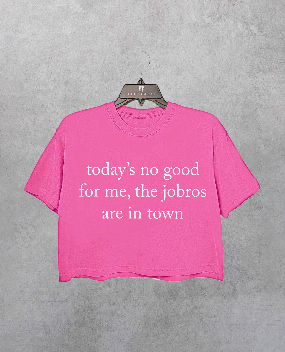 Todays No Good For Me The Jobros Are In Town Crop Shirt