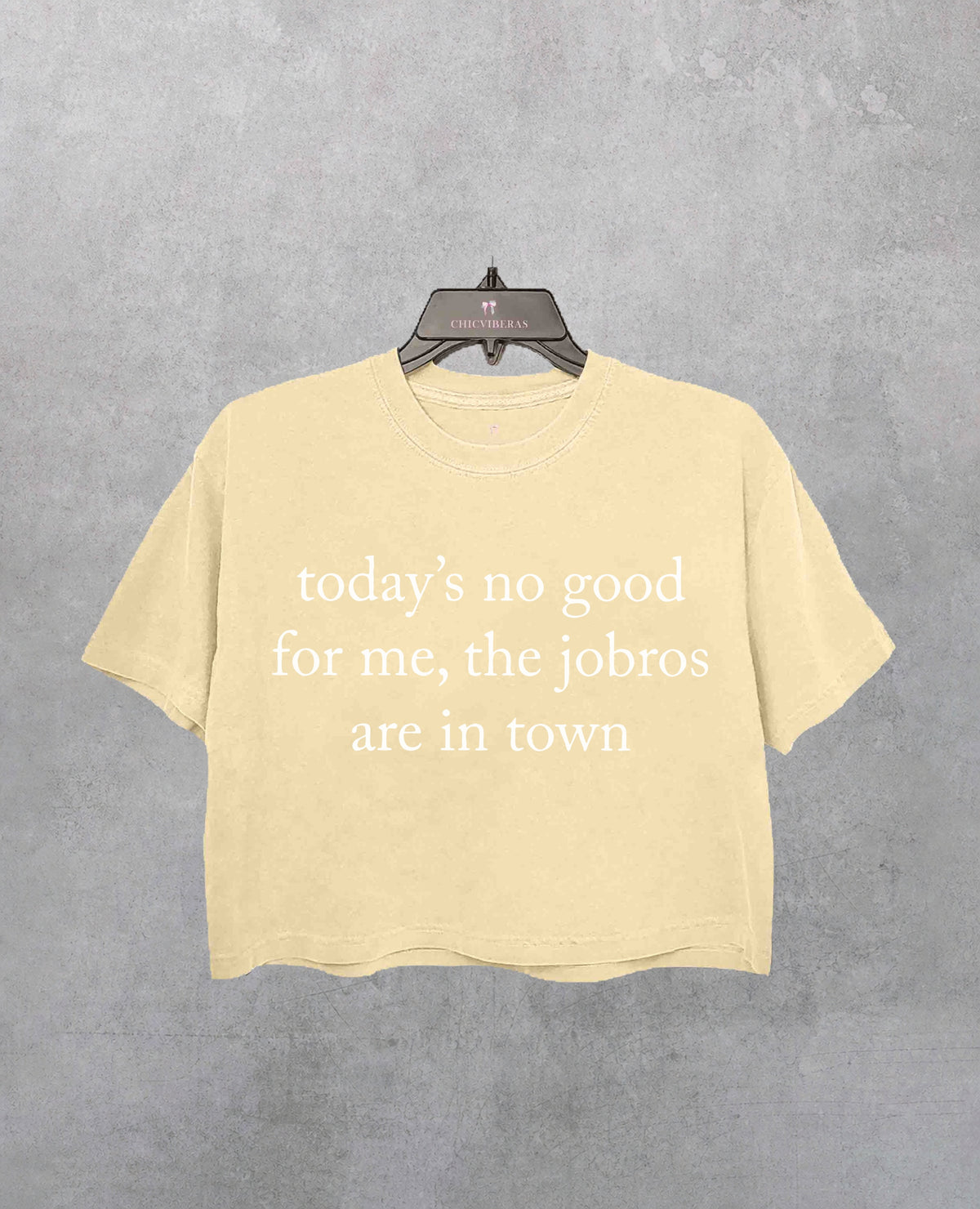 Todays No Good For Me The Jobros Are In Town Crop Shirt