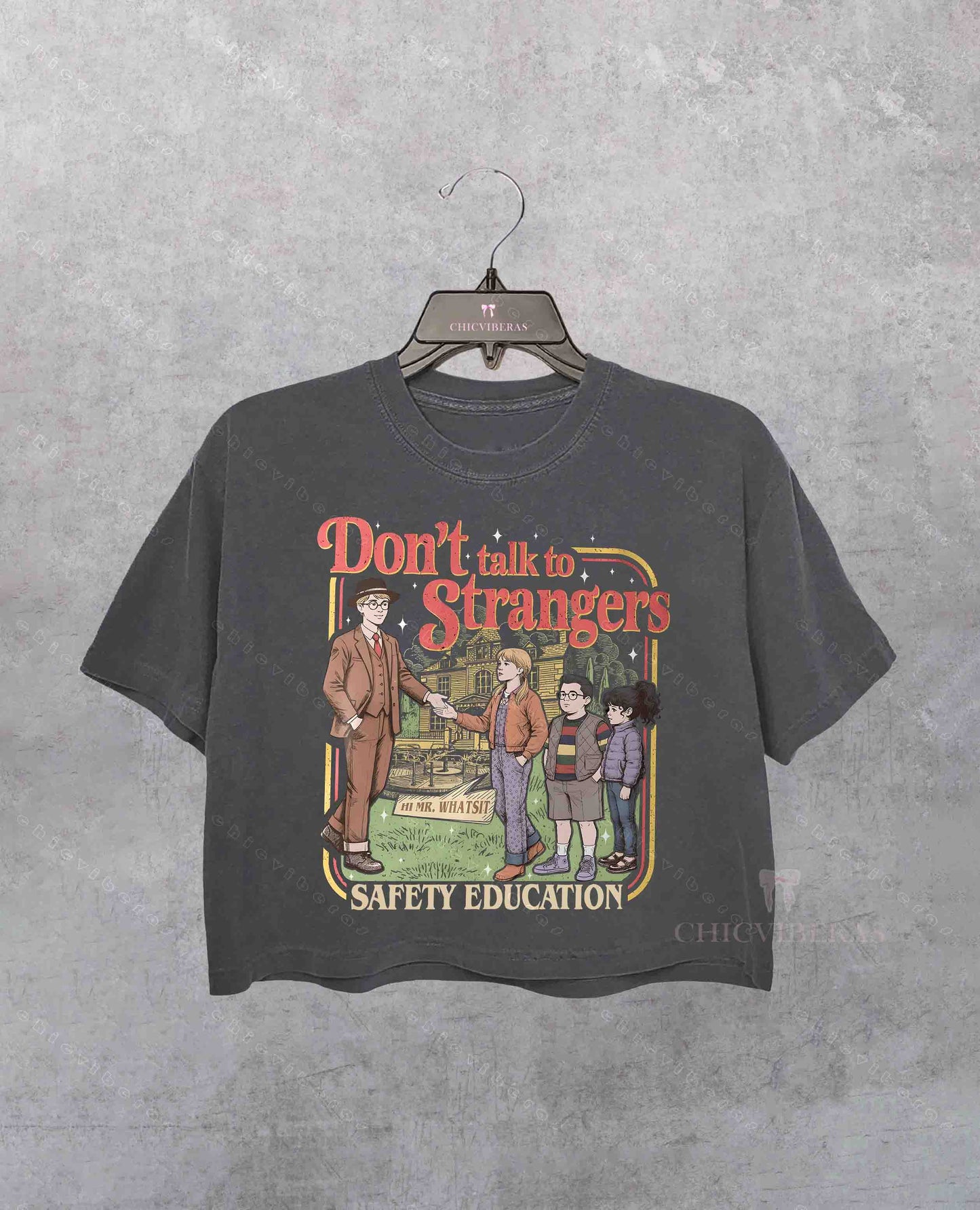 Don't Talk To Strangers Crop Shirt
