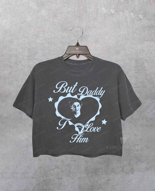 But Dady I Love Him Off-Campus Crop Shirt