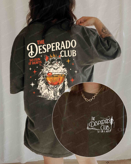 The Desperado Club Mama Needs A Night Off Tee