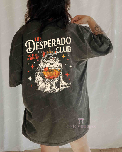 The Desperado Club Mama Needs A Night Off Tee