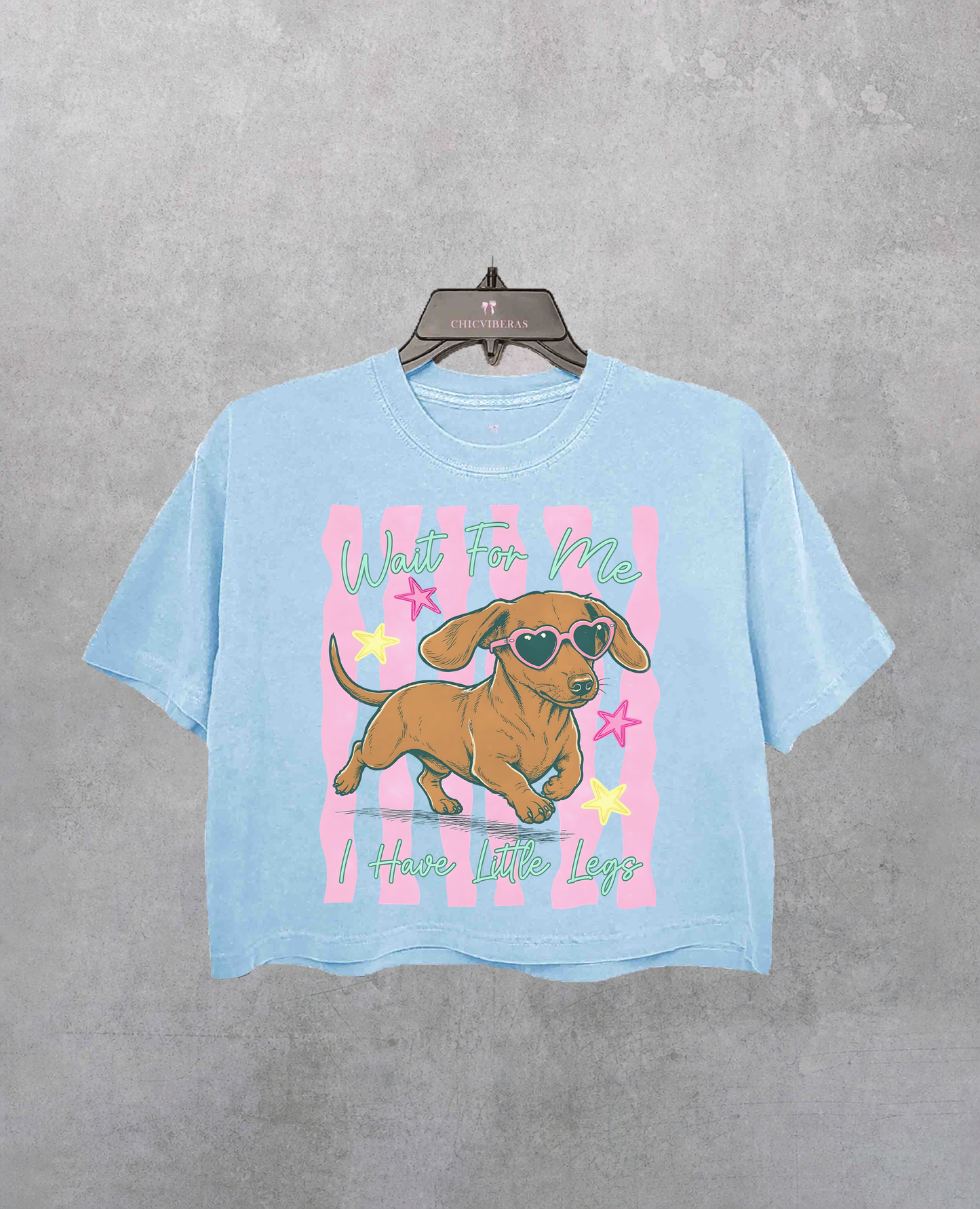 Wait For Me I Have Little Legs Wiener Dog Crop Shirt