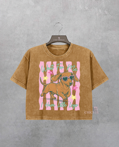 Wait For Me I Have Little Legs Wiener Dog Crop Shirt