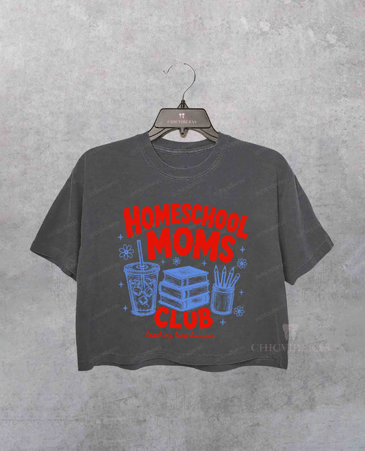 Homeschool Moms Club Teaching Tiny Humans Crop Shirt