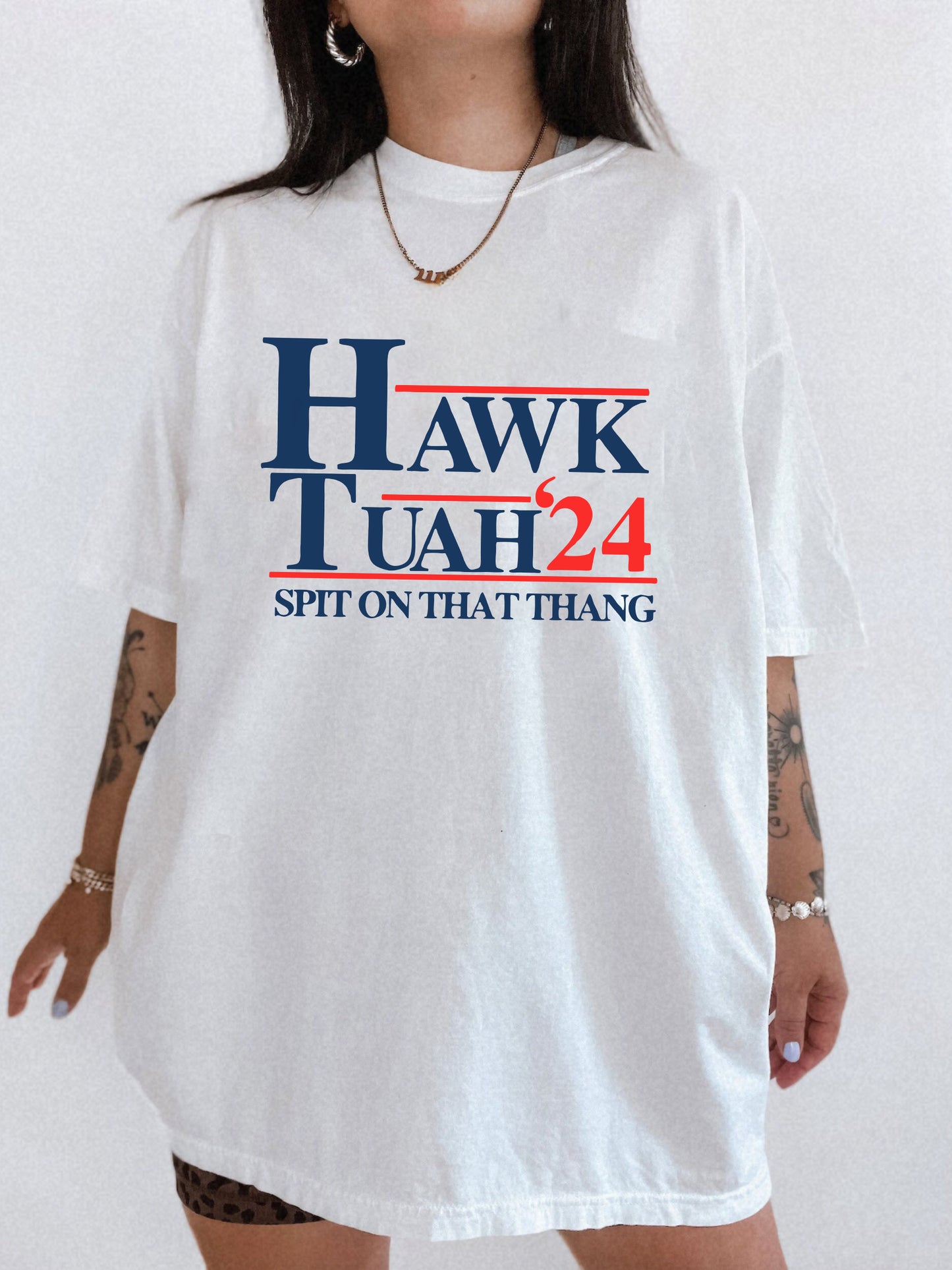 Hawk Tuah 24 Tee