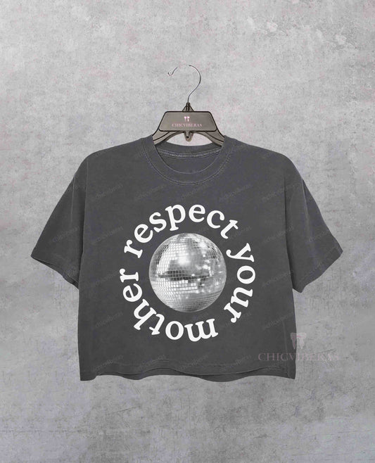 Disco Ball Respect Your Mother Crop Shirt
