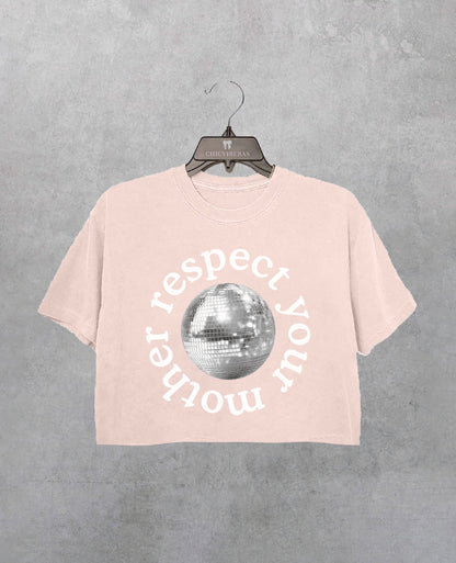 Disco Ball Respect Your Mother Crop Shirt