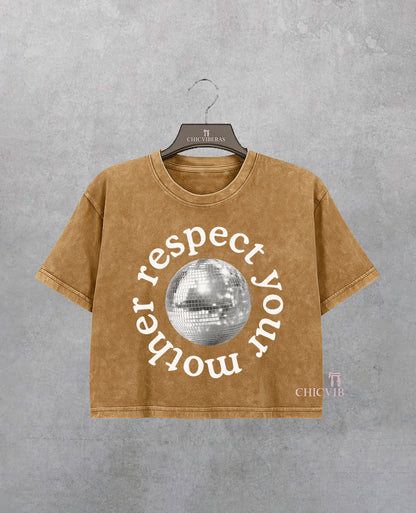 Disco Ball Respect Your Mother Crop Shirt