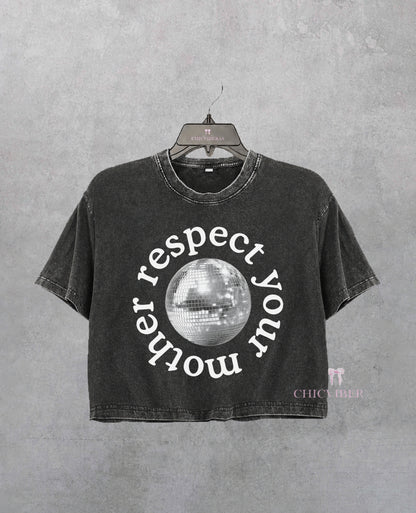 Disco Ball Respect Your Mother Crop Shirt