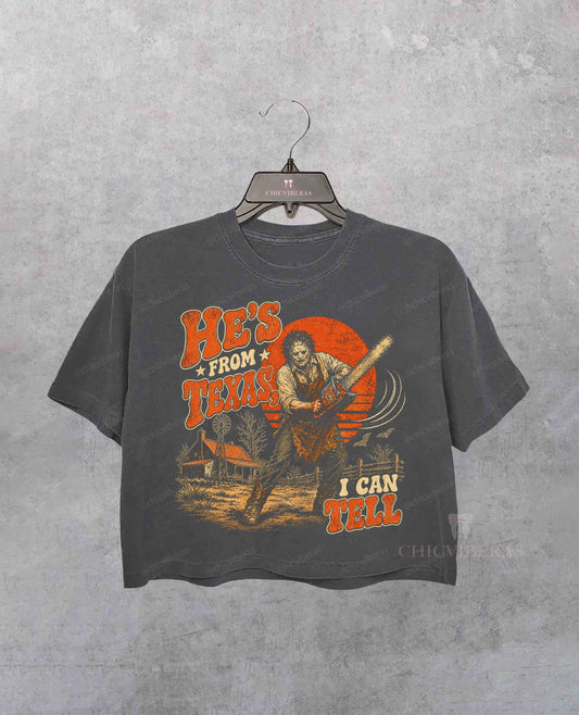 He's From Texas I Can Tell Chainsaw Horror Crop Shirt