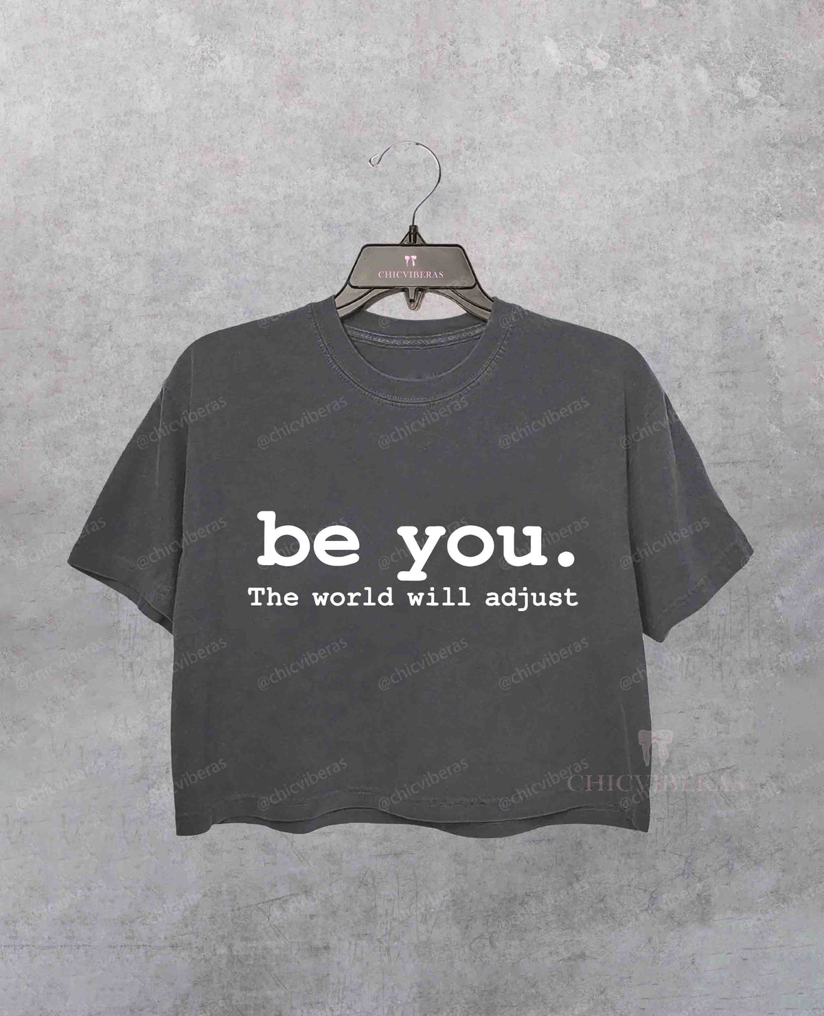 Be You The World Will Adjust Positive Crop Shirt