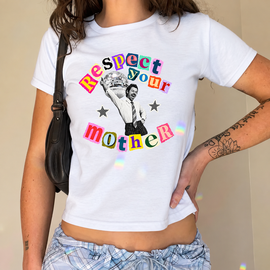 Respect Your Mother Baby Tee