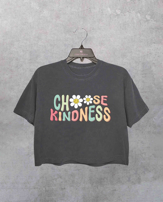 Choose Kindness Crop Shirts