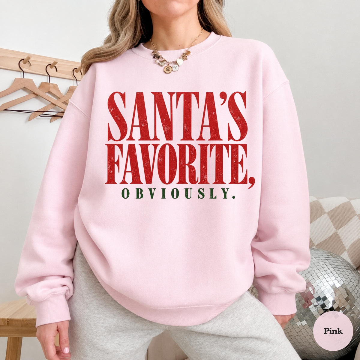 Santa's Favorite Obviously Crewneck