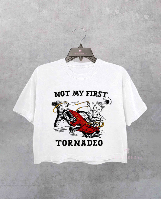 Not my First Tornado Twisters Crop Shirt