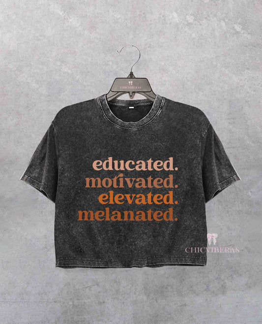 Educated Motivated Melanated Black History Month Crop Shirt