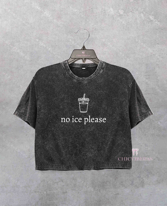 No Ice Please Crop Shirt