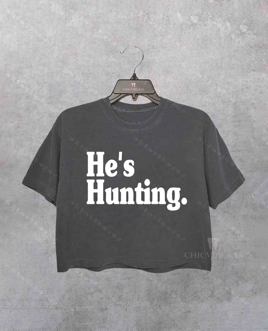 He's Hunting Wife Hunting Season Crop Shirt