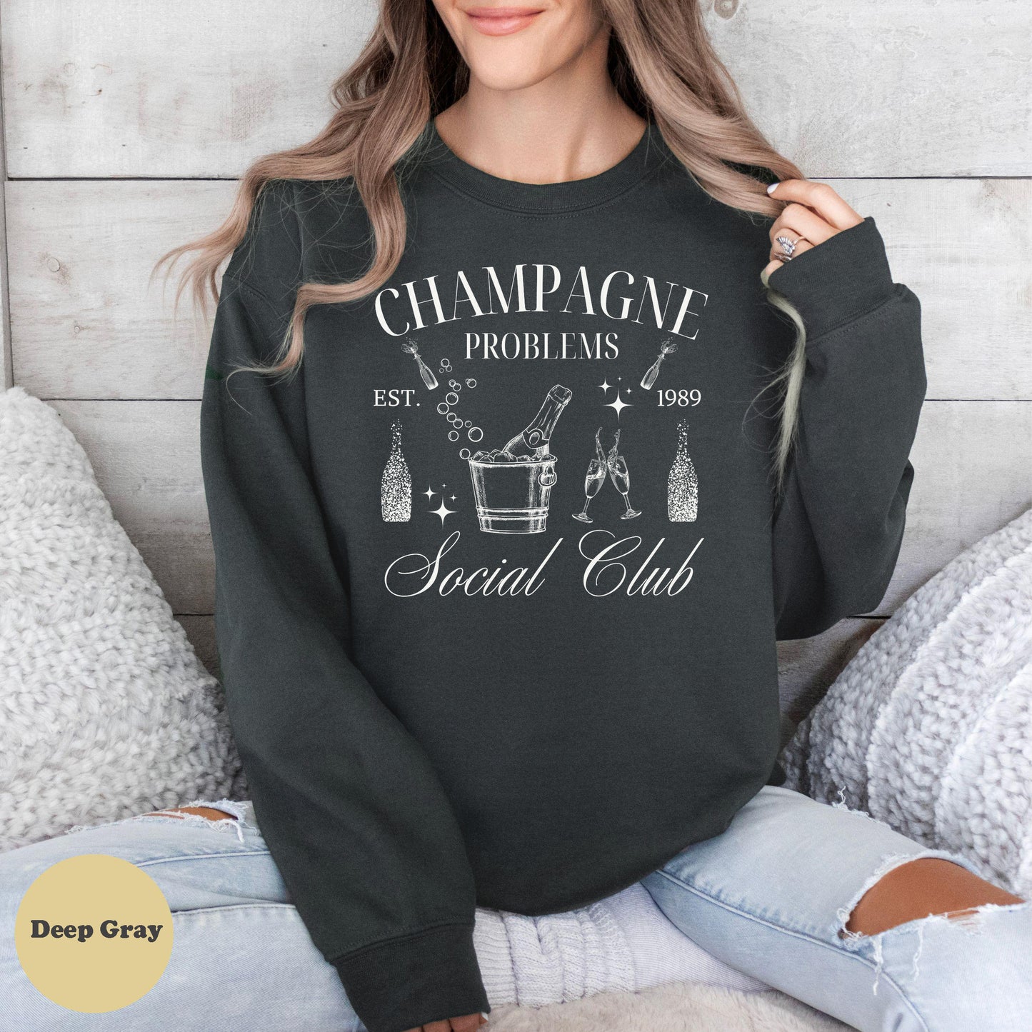 Champagne Problems Social Club Sweatshirt