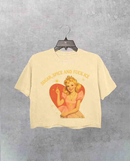 Sugar Spice and F*ck ICE Crop Shirt